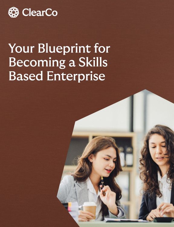 01 Your-Blueprint-for-Becoming-a-Skills-Based-Enterprise-ClearCo (1)