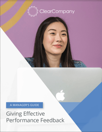 A Manager's Guide to Giving Effective Performance Feedback